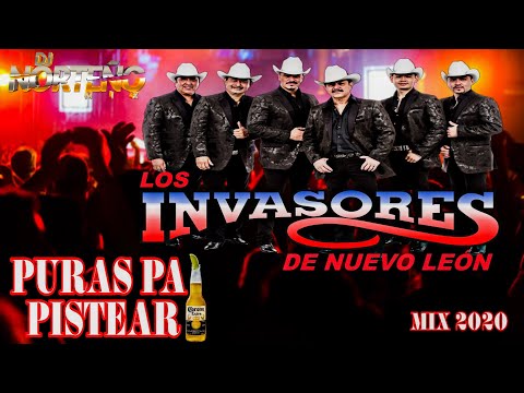 Los Invasores De Nuevo León Puras Pa Pistear Mix 2020 - Dj Norteño Mix