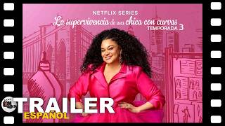 📺 LA SUPERVIVENCIA DE UNA CHICA CON CURVAS T-3 | SERIE TRAILER ESPAÑOL | 2 Julio/26 - NETFLIX