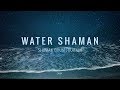 Water Shaman - Shaman Drum Journey & Koshi bells - Tantra Music | Calm Whale