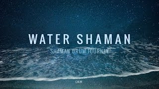 Water Shaman - Shaman Drum Journey & Koshi bells - Tantra Music | Calm Whale