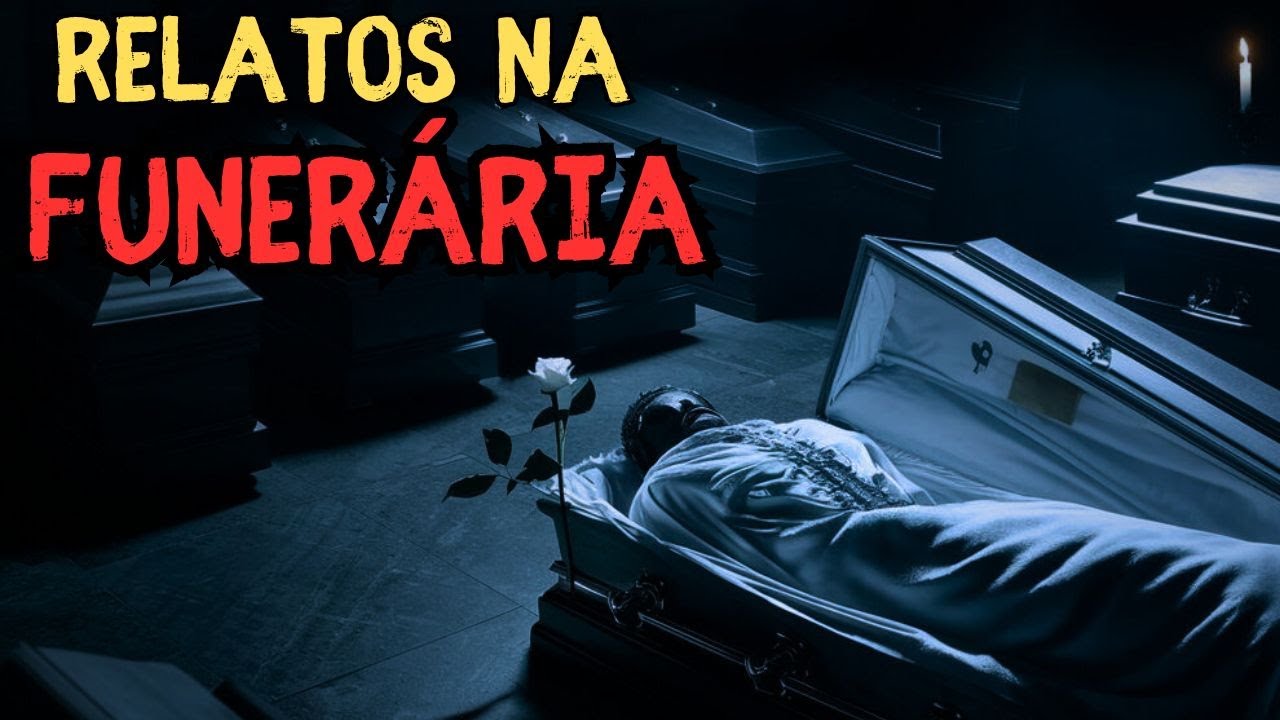 5 RELATOS REAIS EM FUNERÁRIAS - Histórias de terror
