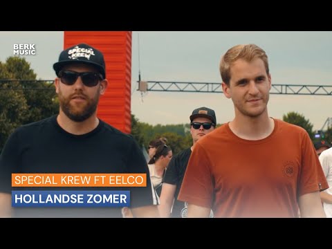 Special Krew ft Eelco - Hollandse Zomer