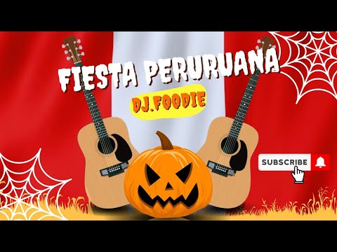 MIX FIESTA PERUANA 🇵🇪 (MÚSICA CRIOLLA, CUMBIA, SELVA, HUAYNO, ROCK Y MÁS)  DJ FOODIE