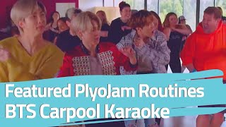 BTS Carpool Karaoke  PlyoJam Routines  Black Widow