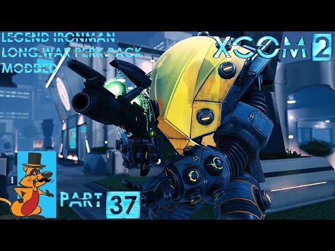 XCOM 2 #37: Moar Scientists! Long War Perk Pack & Shen's Last Gift. Legend Ironman Let's Play
