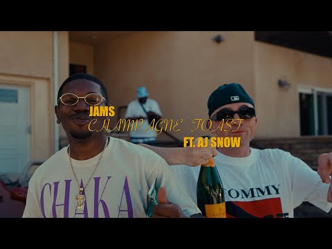 JAMS TFC - Champagne Toast Ft. AJ Snow (OFFICIAL VIDEO)