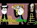 Colección De Los Mejores Chistes / Chistes De Padres 2 / El AYUWOKI Visita A Fukencio