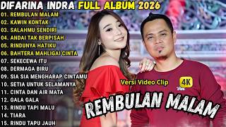 Download lagu OM ADELLA TERBARU 2026 - REMBULAN MALAM - SALAHMU SENDIRI - DIFARINA INDRA FULL ALBUM 2026 mp3