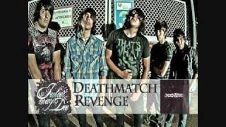 Juliet May Die - Deathmatch Revenge (promo)