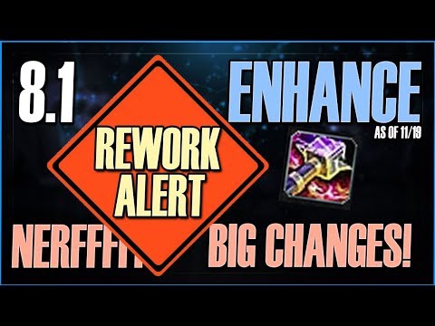 🚨8.1 Enhance REWORK Update - Enhance Shaman Class Changes [BFA WoW]