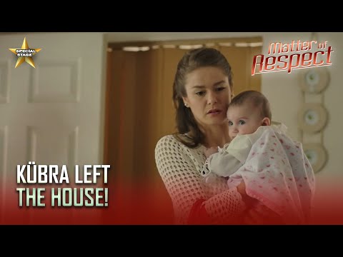 Matter of Respect - Kubra darkened her eyes! - Special Section