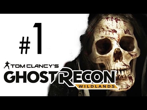 Tom Clancy's Ghost Recon Wildlands - Walkthrough Part 1 [PS4]