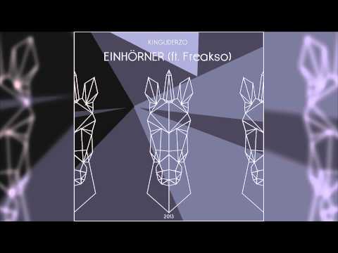 KingUDERZO - EINHÖRNER ft. Freakso (2013)