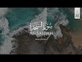 Surah As-Sajdah | Aniq Muhai