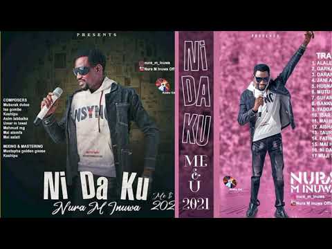 Nura M Inuwa - Yadda na Dauki So (2021 Official Audio)