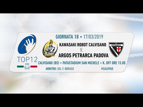 TOP12 2018/19, Giornata 18 - Kawasaki Robot Calvisano v Argos Petrarca Padova