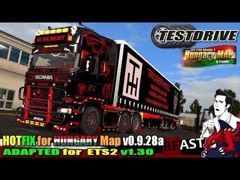 ETS2 | UPDATE MAP mod "HUNGARY MAP update for v1.30" - testdrive