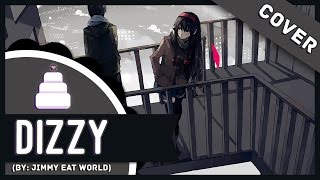 「Acoustic」Dizzy ( Jimmy Eat World )【Jayn ft. SynK】