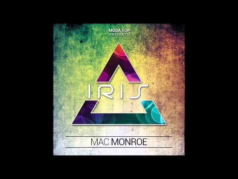 Mac Monroe - Iris (Original Mix)