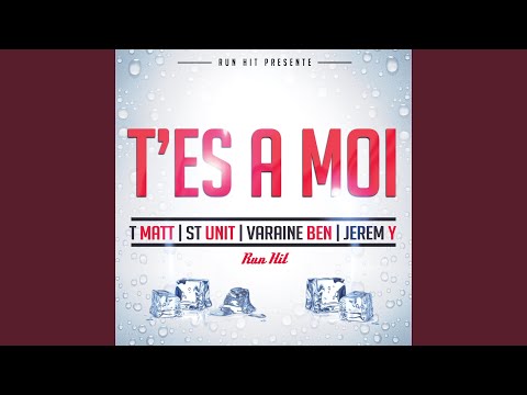 T'es à moi (Edit)