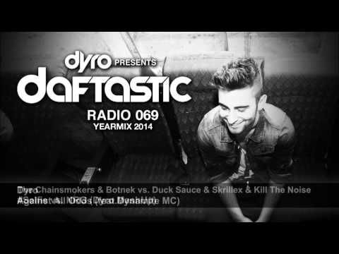 Dyro presents Daftastic Radio 069 - Yearmix 2014