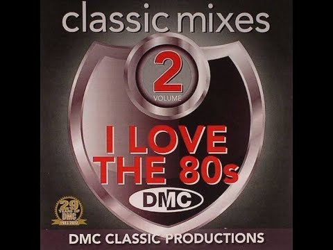 DMC Classic Mixes   I Love the 80's Vol  2( CD COMPLETOS)