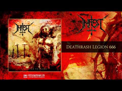 Infest - Deathrash Legion 666