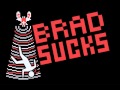 Brad Sucks - In Your Face (demo) [Lyrics] 