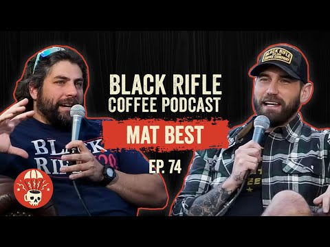 Mat Best - Executive VP of Black Rifle Coffee | BRCC #74