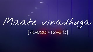 Maate vinadhuga - Taxiwaala (Slowed+Reverb) | Less than 3 | sid sriram #telugulofi