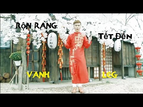 Thể hiện bởi Vanh Leg