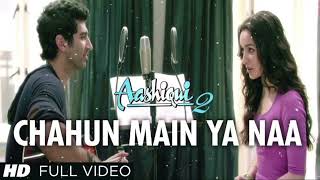 Download lagu Chahun Main Ya Naa Karaoke |Aashiqui 2|Aditya Roy Kapur, Shraddha Kapoor|Arijit Singh, Palak Muchhal mp3