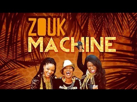 Zouk Machine - Maldon (Nettoyer Balayer)