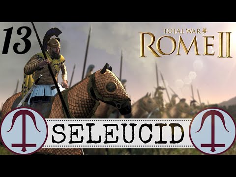 GOING ON THE OFFENSE! Seleucid Empire - 13 - Para Bellum Overhaul - Total War Rome II