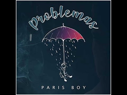 Problemas ☔️ - Paris Boy - TRADUZIONE