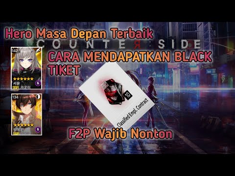 Cara Mendapatkan Black Tiket & Employee/Char Terbaik Masa Depan !! Wajib Punya - COUNTER: SIDE