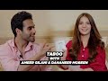 Taboo With Ameer Gilani & Dananeer Mobeen | Very Filmy | Pre Release | FUCHSIA
