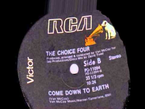 The Choice Four - Come Down To Earth