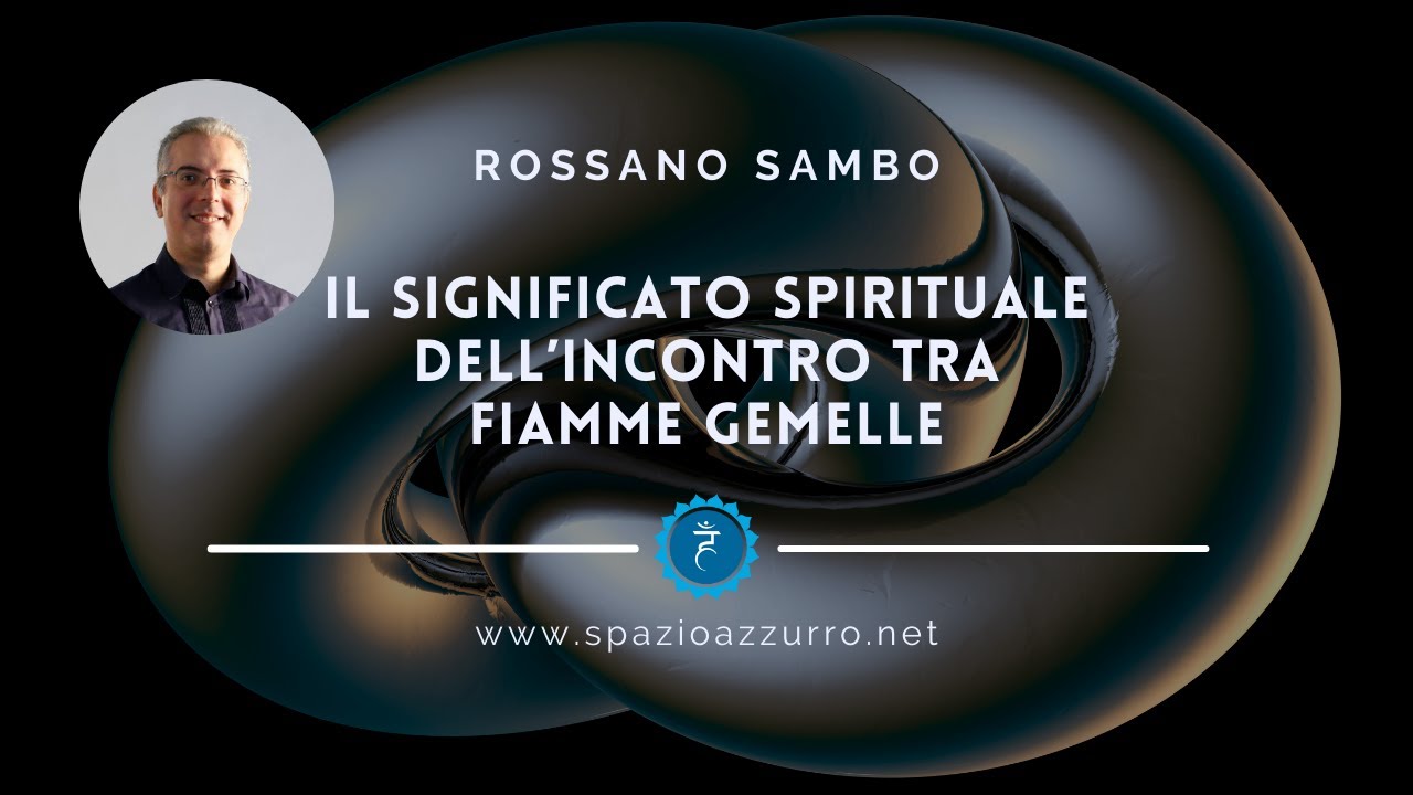Il significato spirituale dell’incontro tra fiamme gemelle