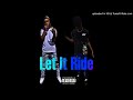 OSO Trouble x Luh Gloc - Let It Ride