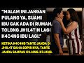 TANTE JANDA MELARANG SOPIR PRIBADINYA PULANG KARENA DIA MERASA TAKUT SENDIRIAN DI RUMAH
