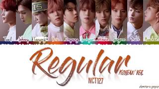 Download lagu NCT 127 REGULAR 레귤러 Korean Ver Lyrics Color ... mp3