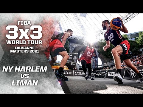 NY Harlem v Liman | Full Game | FIBA 3x3 World Tour - Lausanne Masters 2021