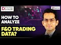 How To Analyze Derivatives Data Know Types Of Market Participants Derivatives
