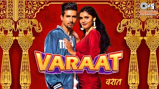 वरात (Varaat) | Official Video | Rajneesh Patel & Kranti Godambe | New Marathi Love Songs 2023