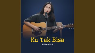 Download lagu Ku Tak Bisa mp3