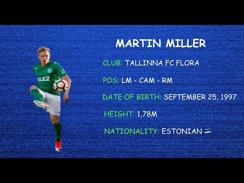 Martin Miller Highlights | Tallinna FC Flora | 2017
