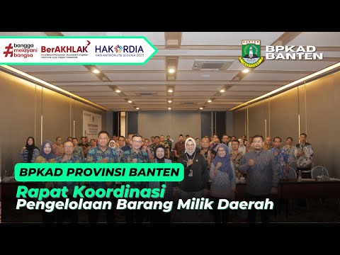    Samakan Persepsi, BPKAD Banten Gelar Rapat Koordinasi Pengelolaan BMD