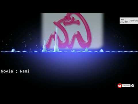 download lagu mp3 mp4 Nani Movie Songs Ringtones, download lagu Nani Movie Songs Ringtones gratis, unduh video klip Nani Movie Songs Ringtones