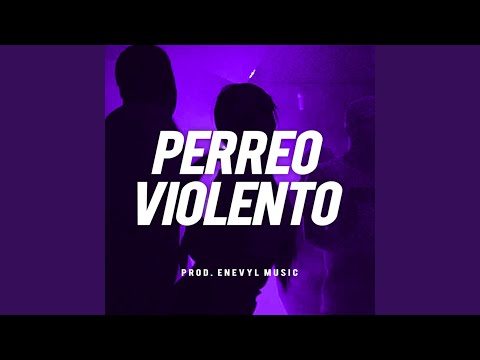 Reggaetón type beat Perreo VIOLENTO